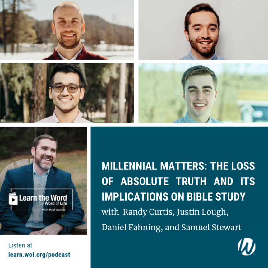 Millennial Matters_ The Loss of Absolute Truth and Its Implications on Bible Study