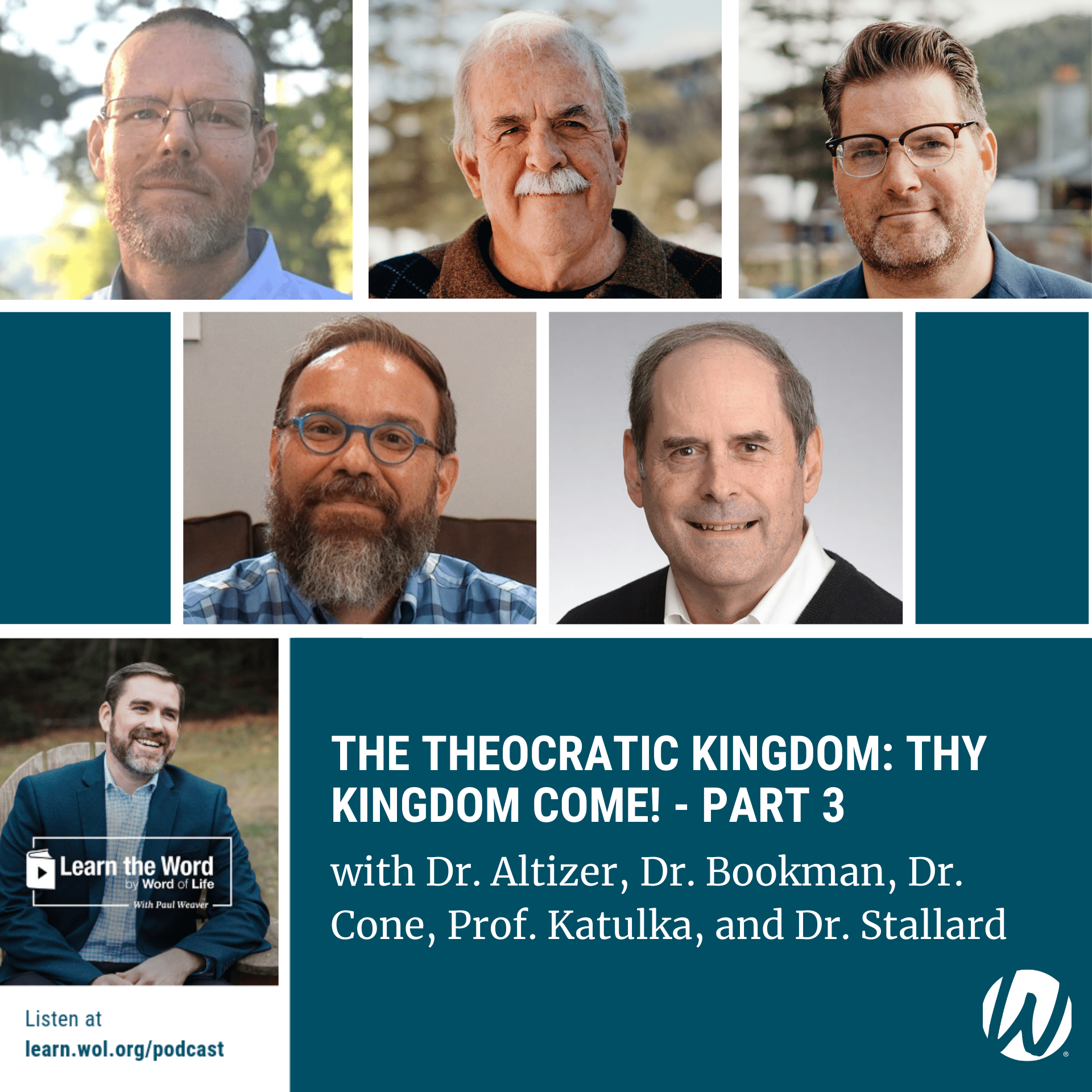 LTW 189 - The Theocratic Kingdom: Thy Kingdom Come! - Part 3 -with Dr. Altizer, Dr. Bookman, Dr. Cone, Prof. Katulka, and Dr. Stallard